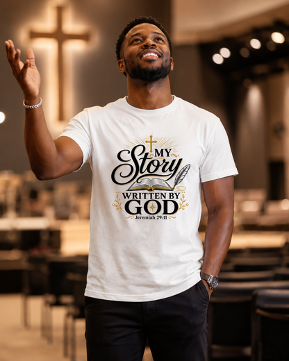 My Story Written By God T-Shirt