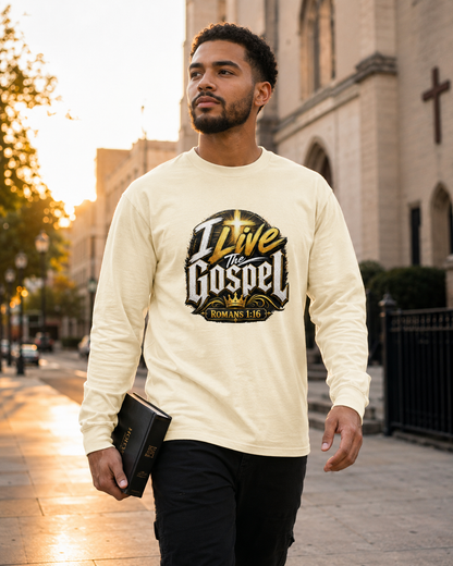 I Live The Gospel Long Sleeve Shirt