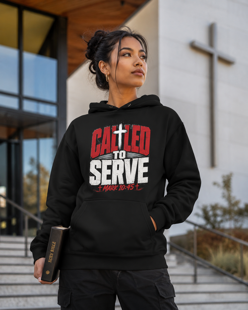 Called To Serve Hoodie
