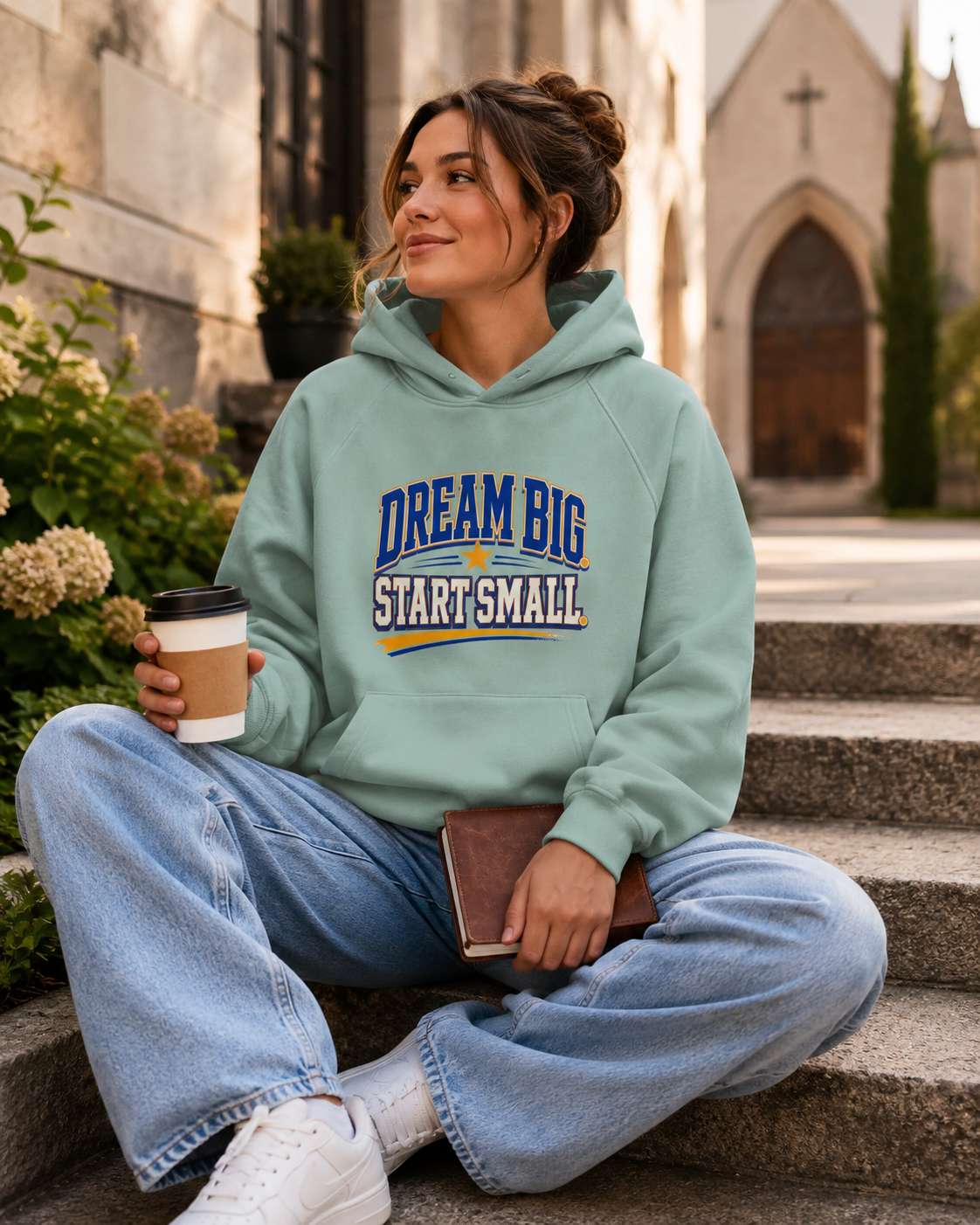 Dream Big Start Small Hoodie