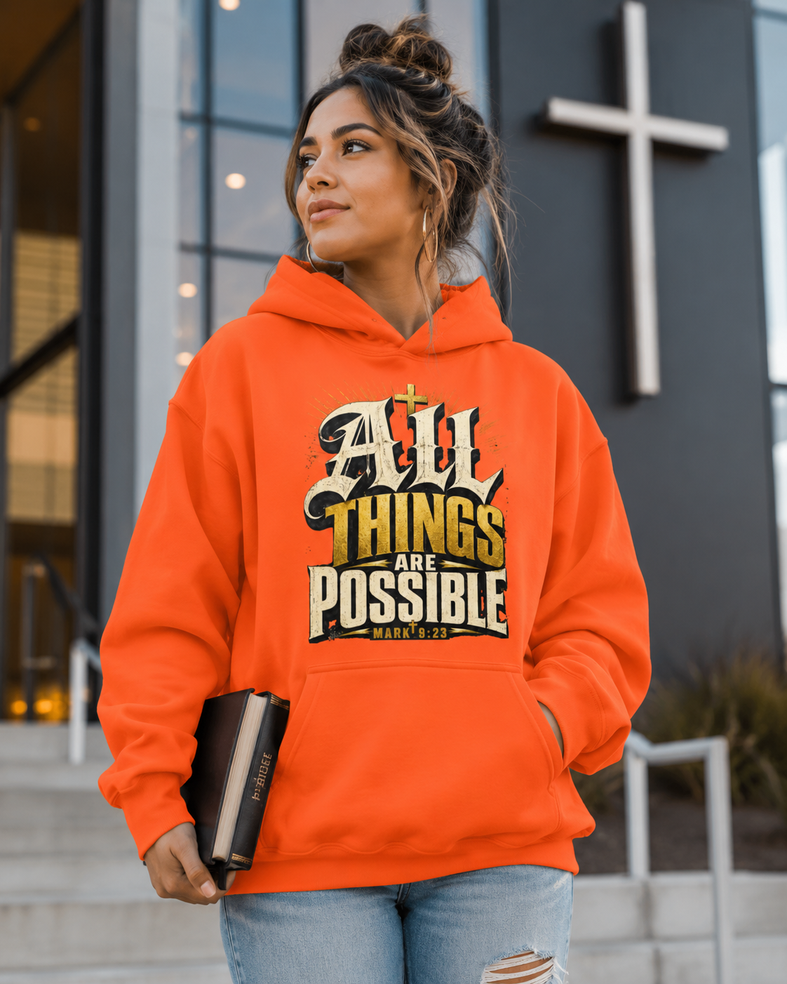All Things Are Possible Hoodie